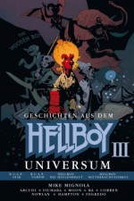 Geschichten aus dem Hellboy Universum 3