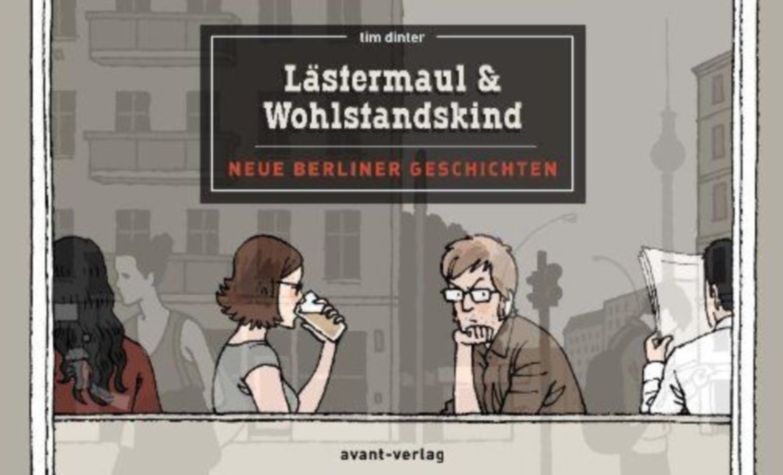 Lästermaul und Wohlstandskind